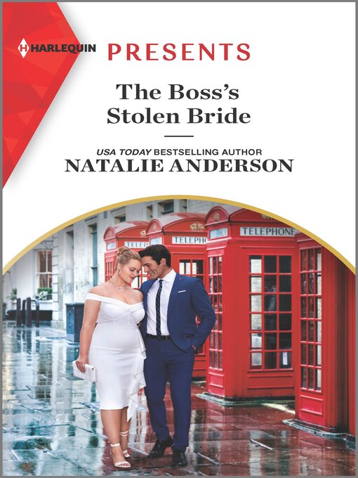 Title details for The Boss's Stolen Bride by Natalie Anderson - Available